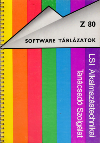 Z 80 Software tblzatok- Programozi segdlet