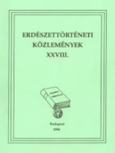 Erd�szett�rt�neti k�zlem�nyek XXVIII.