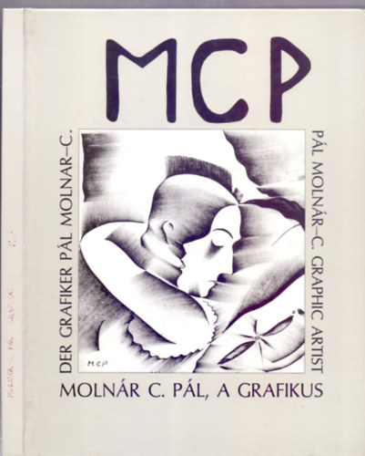 Molnr C. Pl, a grafikus (Magyar-nmet-angol nyelv)