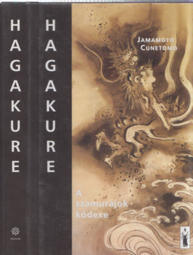 Hagakure - A szamurjok kdexe (alrt)