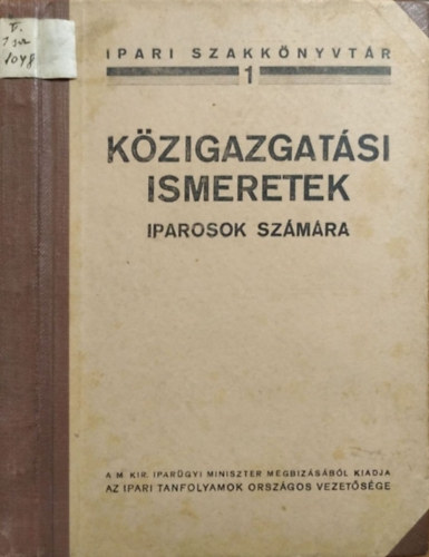 Kzigazgatsi ismeretek iparosok szmra