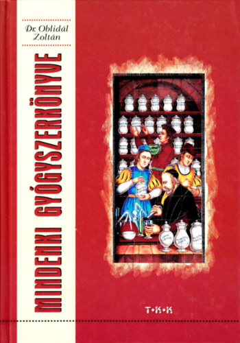 Mindenki gy�gyszerk�nyve