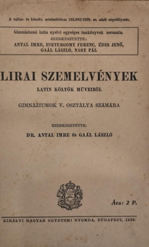 Lirai szemelv�nyek latin k�lt�k m�veib�l gimn�ziumok V. oszt�lya sz�m�ra