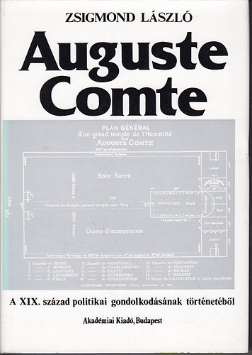 Auguste Comte (A XIX. szzad politikai gondolkodsnak trtnetbl)