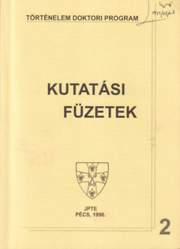 Kutatsi fzetek 2  - Trtnelem doktori program