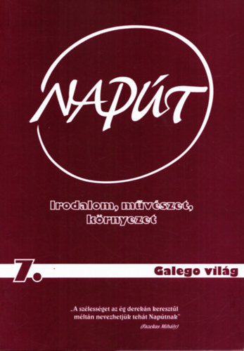 Napt - Irodalom, mvszet, krnyezet VI. vfolyam 7. szm 2004. szeptember