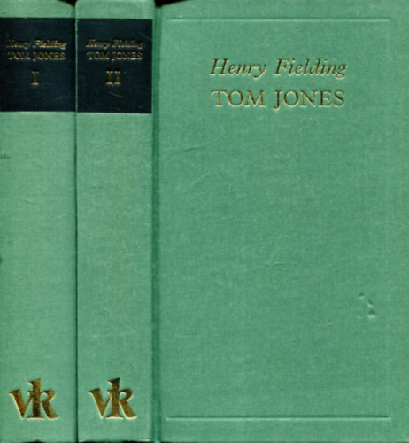 Henry Fielding - Tom Jones I-II. (A vilgirodalom klasszikusai)