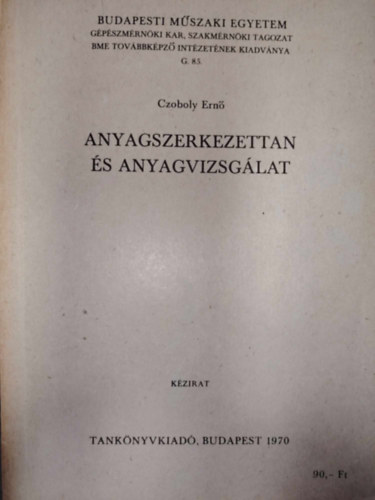 Anyagszerkezettan s anyagvizsglat