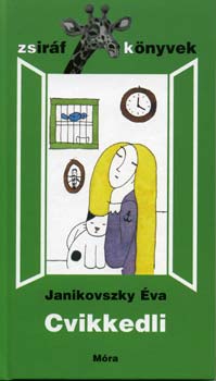 Janikovszky va - Cvikkedli