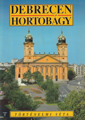 Debrecen, Hortobgy