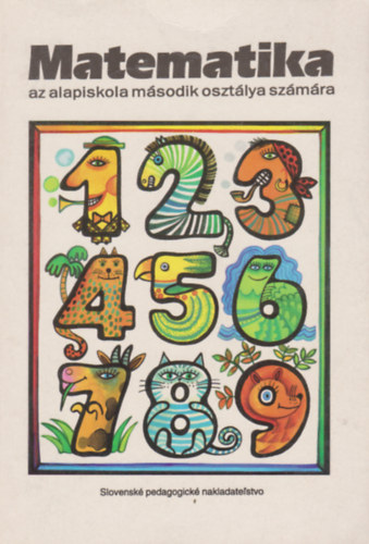 Matematika az alapiskola m�sodik oszt�lya sz�m�ra