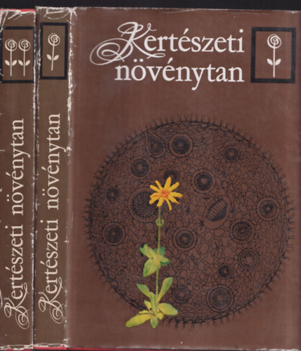Kert�szeti n�v�nytan I-II.