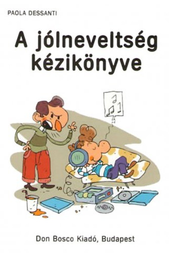 A jlneveltsg kziknyve
