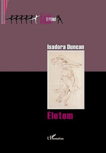 Isadora Duncan - �letem