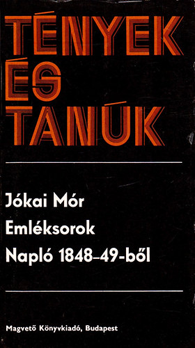 Emlksorok. Napl 1848-49-bl