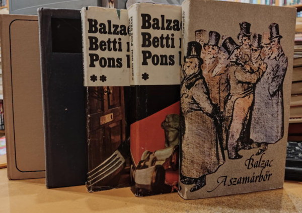 4 db Balzac: A szamrbr; Betti nni, Pons bcsi I-II. (1-2.); Eugnie Grandet/A harmincves asszony; Kurtiznok tndklse s nyomorsga