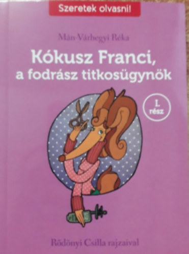 Kkusz Franci, a fodrsz titkosgynk