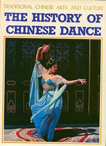 The History of Chinese Dance - A knai tnc trtnete