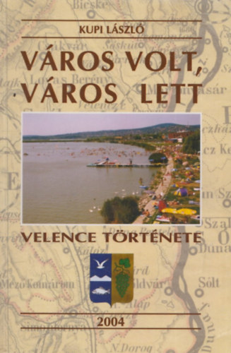 V�ros volt, v�ros lett - Velence t�rt�nete