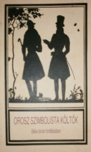 Nincs felt�ntetve - Orosz szimbolista k�lt�k