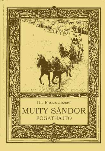 Muity S�ndor fogathajt�