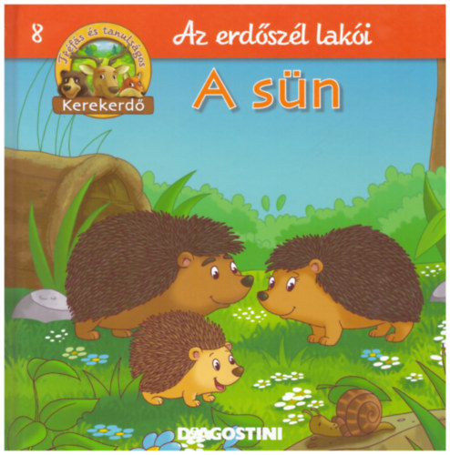 De Agostini - A sn (Az erdszl laki 8. - Trfs s tanulsgos kerekerd)