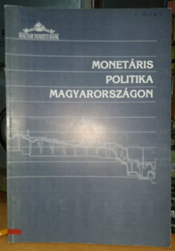 Monetris politika Magyarorszgon - 2000. mjus (MNB)