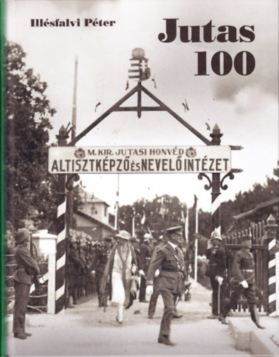 Illsfalvi Pter - Jutas 100