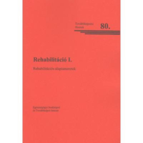 Rehabilitci I.