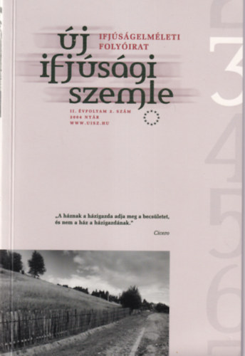 j ifjsgi szemle II. vf. 2. szm 2004. nyr ( Ifjsgelmleti folyirat )