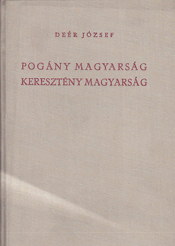 Pogny magyarsg, keresztny magyarsg