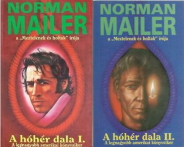 Norman Mailer - A h�h�r dala 1-2