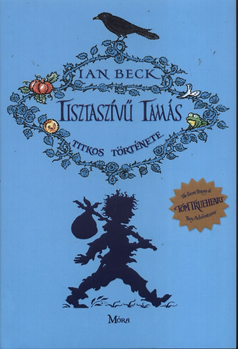 Ian Beck - Tisztaszv Tams titkos trtnete