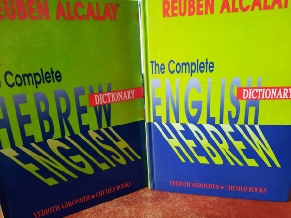 Reuben Alcalay - The Complete Hebrew -English dictionary A-L /M-Z - (A teljes h�ber - angol sz�t�r A-Z k�t k�tetben.)