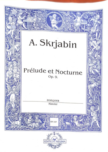 Prlude et Nocturne Op. 9.
