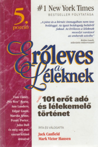 J.-Hansen, M.V. Canfield - Erleves a lleknek 5: tovbbi 101 ers ad s llekemel trtnet