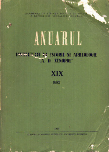Annuarul Institutului de Istorie si Arheologia XIX 1982 (rom�n nyelv�)