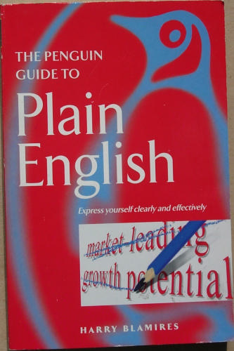 The Penguin Guide to Plain English (Penguin Reference Books)