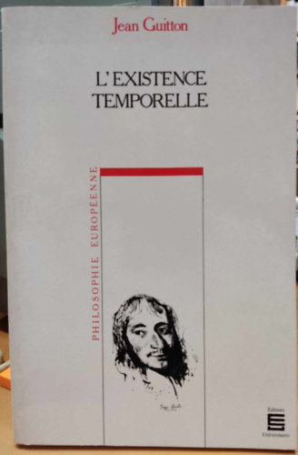 L'Existence Temporelle (Philosophie Europenne)