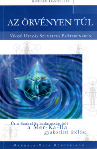 Az rvnyen tl (Vgs utazs szemlyes erternkben)