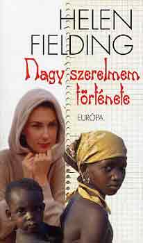 Helen Fielding - Nagy szerelmem trtnete