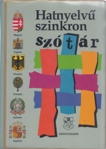 Hatnyelv szinkron sztr -magyar-angol-nmet-francia-olasz-spanyol