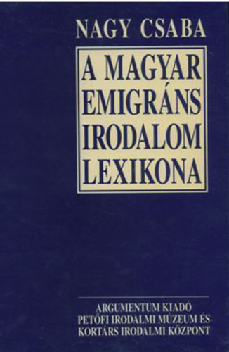 A magyar emigrns irodalom lexikona