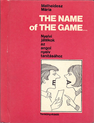 The name of the game