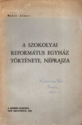 A szokolyai reform�tus egyh�z t�rt�nete, n�prajza