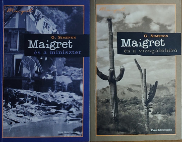 2db G. Simenon regny - Maigret s a miniszter, Maigret s a vizsglbr