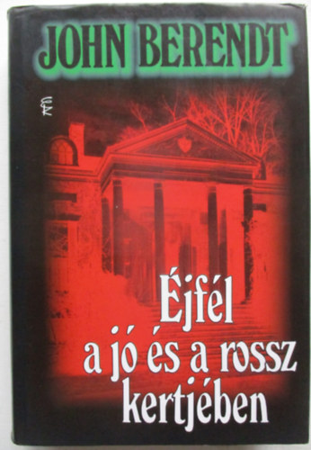 �jf�l a j� �s a rossz kertj�ben