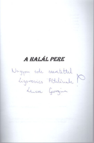 Lencse Georgina - A hall pere - dediklt