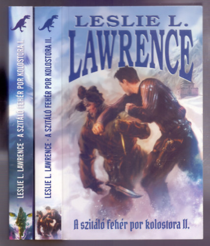 Leslie L. Lawrence - A szitl fehr por kolostora I-II.