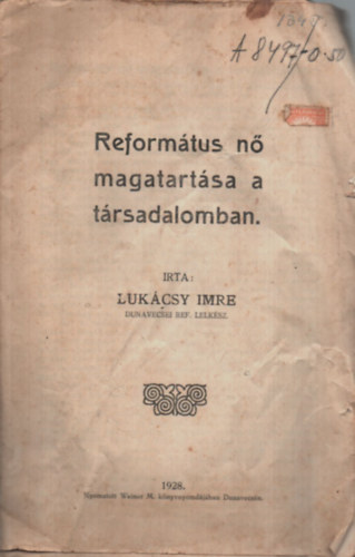 Reformtus n magatartsa a trsadalomban